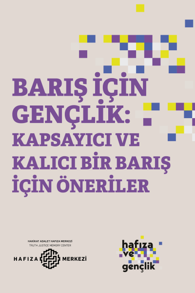 Barış için Gençlik: Kapsayıcı ve Kalıcı Bir Barış için Öneriler