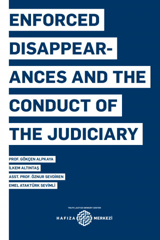 Enforced Disappearances and the Conduct of the Judiciary