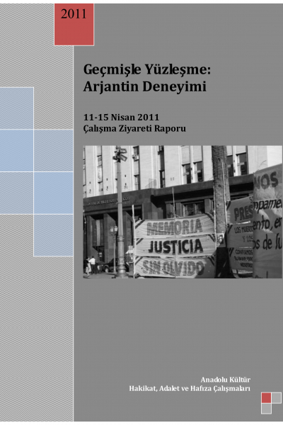 Geçmişle Yüzleşme: Arjantin Deneyimi